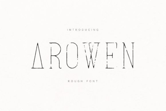 Arowen: The Distinctive Rough Serif Typeface