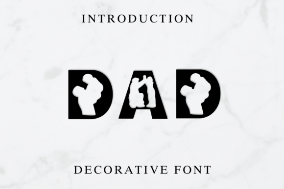 Dad: A Silhouette Decorative Font for Digital Design