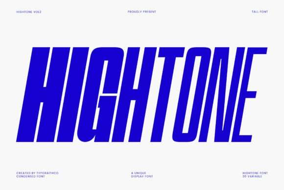 Hightone Family: A Bold Typeface for Modern Brands