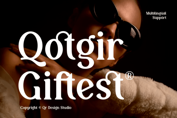 Qotgir Giftest: A High-Fashion Serif Font for Makers