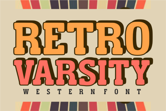 Retro Varsity Font Review for Campaign Design