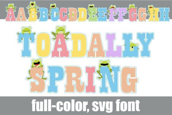Toad-ally Spring Typeface for Branding